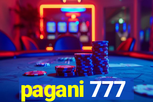 pagani 777
